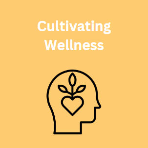Illustration of a head with a heart and sprouting plant, with the text Cultivating Wellness above it.